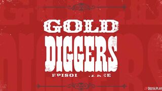 Gold Diggers - Episode 3